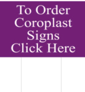 Coroplast signs